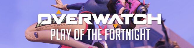 Play of the Fortnight: Overwatch as an Accessible FPS Game