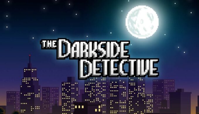 The Darkside Detective (PC) REVIEW – A Solid Point And Click Adventure