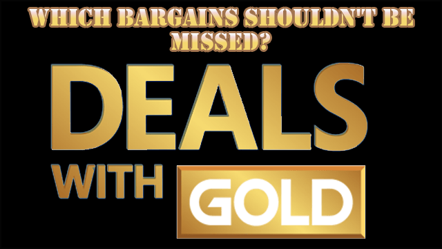 Which of this week’s Xbox Live Deals With Gold sale bargains should you pick up? – 8th August 2017