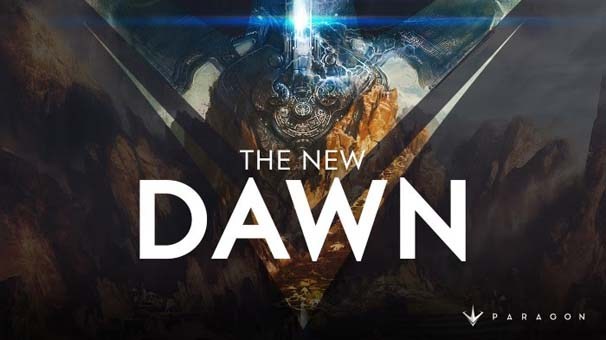 Epic Games’ MOBA Paragon enters “The New Dawn” with a massive, game-changing update